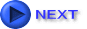 NEXT